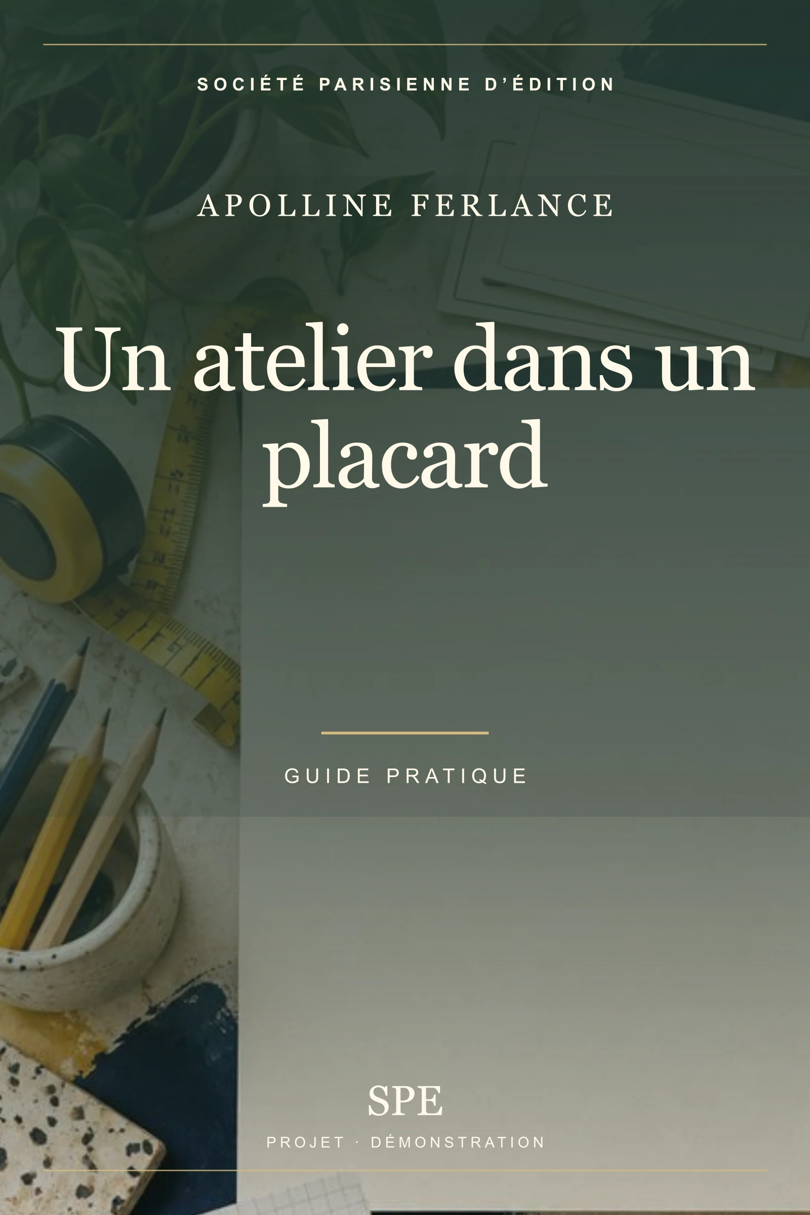 Couverture fictive : Un atelier dans un placard